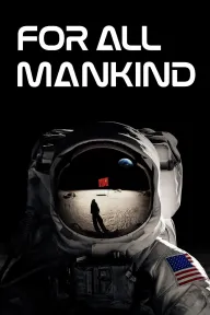 Official poster for season 1 of For All Mankind
