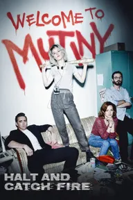 Official poster for season 2 of Halt and Catch Fire