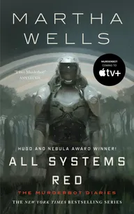 Cover of “All Systems Red” by Martha Wells