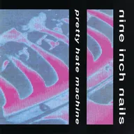 Cover of “Pretty Hate Machine” by Nine Inch Nails