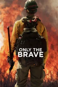 Official poster for Only the Brave