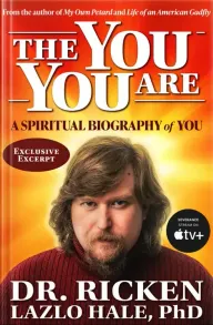 Cover of “The You You Are: A Spiritual Biography of You” by Ricken Lazlo Hale