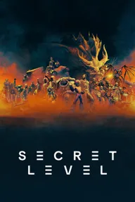 Official poster for season 1 of Secret Level