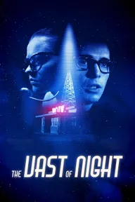 Official poster for The Vast of Night