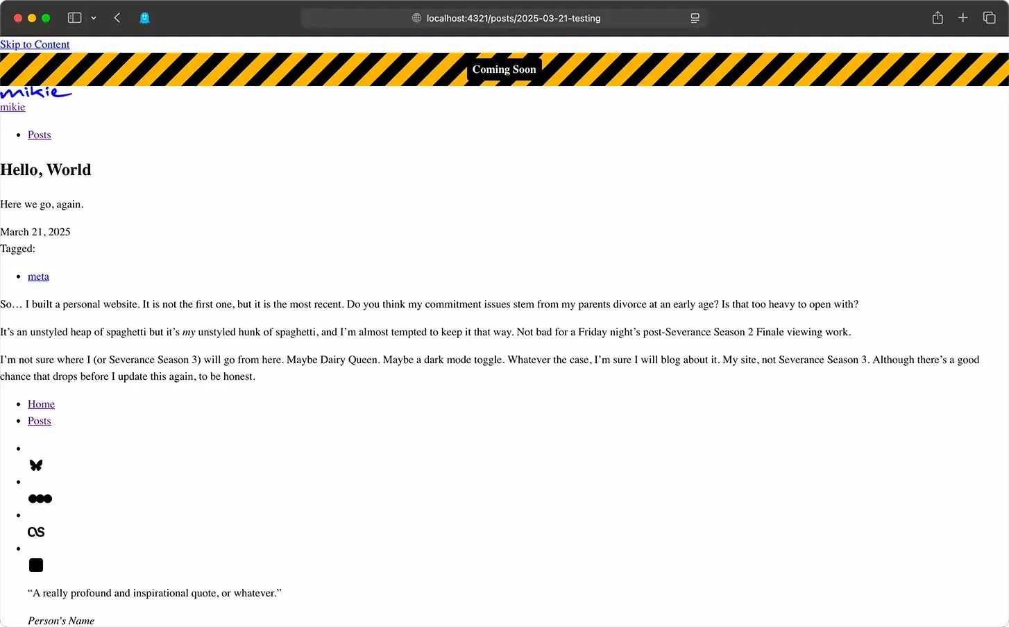 A screenshot of this blog post at the time this post was created. It has no styling applied to it, defaulting to the basic browser styles.